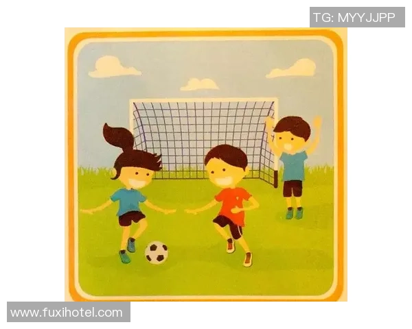 踢足球的挑战与乐趣探索让我们在球场上不断成长与进步